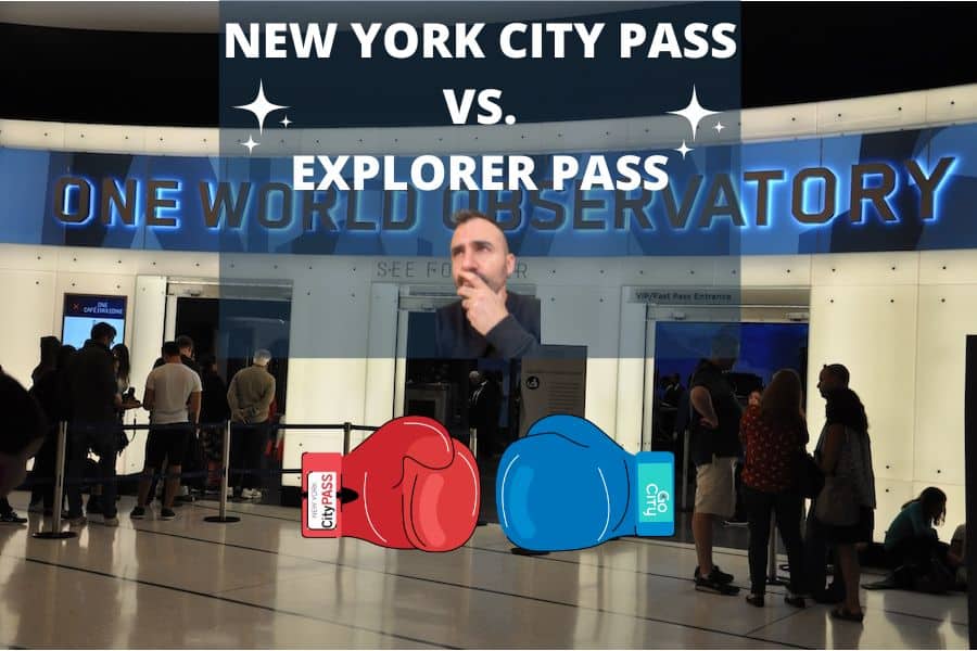New York CityPASS o New York Explorer Pass: quale conviene di più