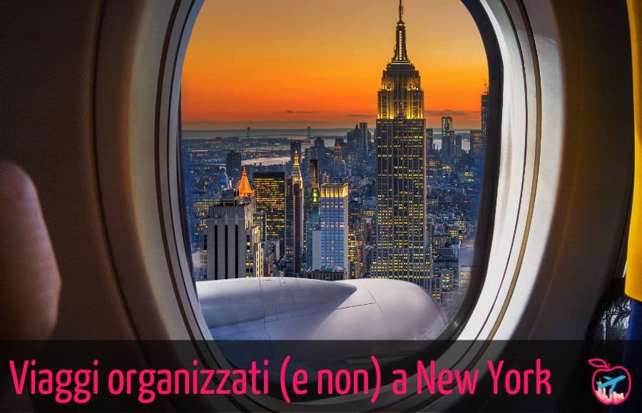 Viaggi organizzati a New York